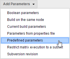 Add parameters -> Predefined parameters